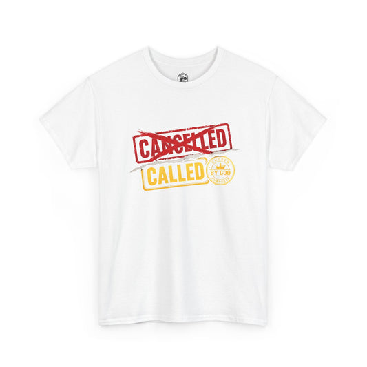 Called Not Canceled T-Shirt | Funny Cancel Culture Christian Tee