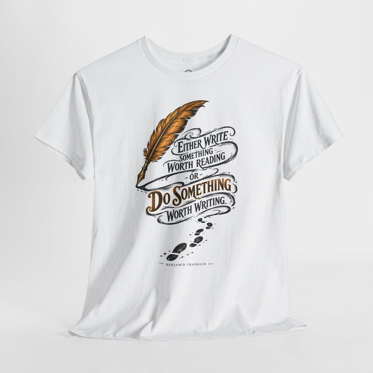 Either Write Something Worth Reading or Do Something Worth Writing - Donkey Talk faith and reason unisex T-shirt