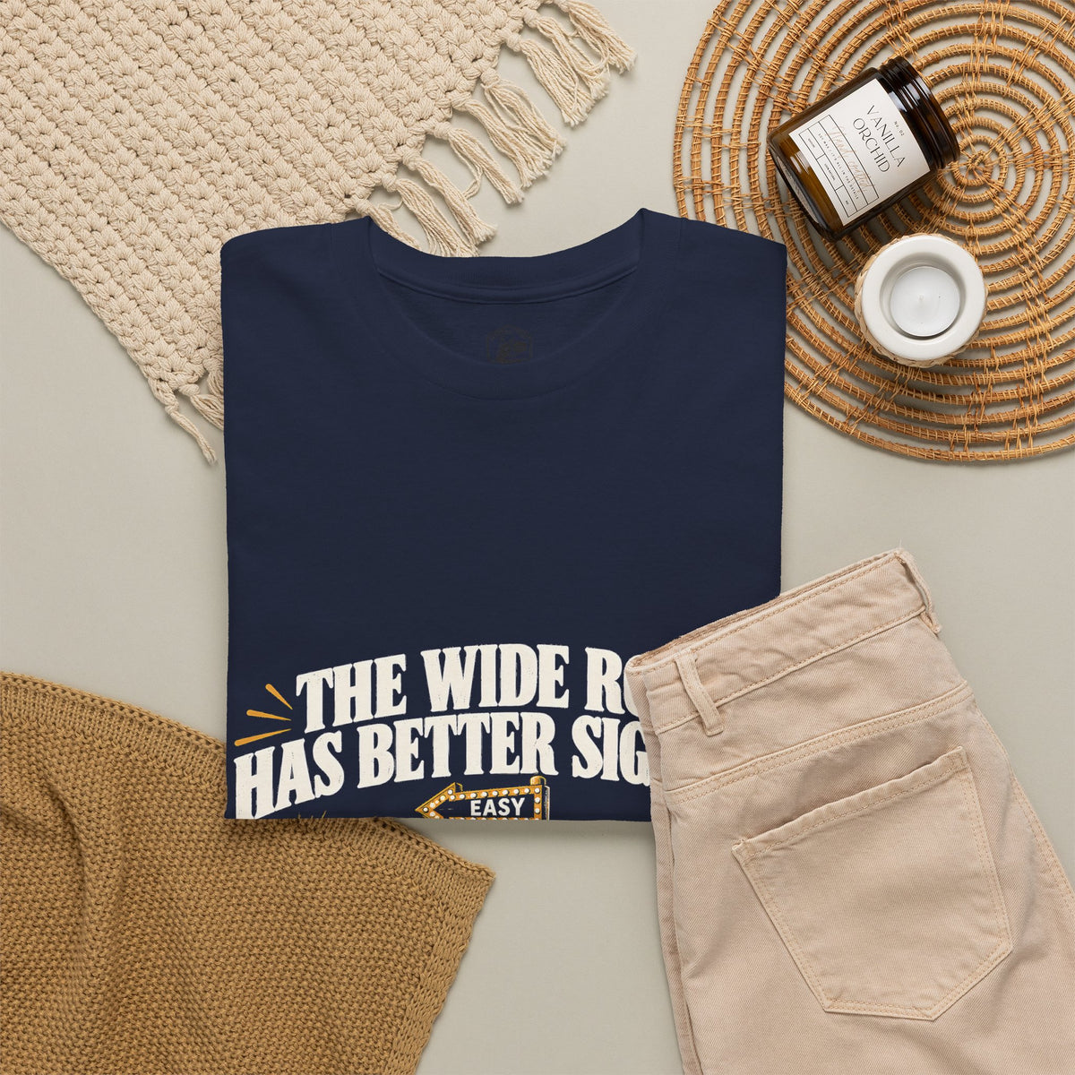 The Wide Road Has Better Signage T-Shirt | Matthew 7:13-14 Funny Christian Tee