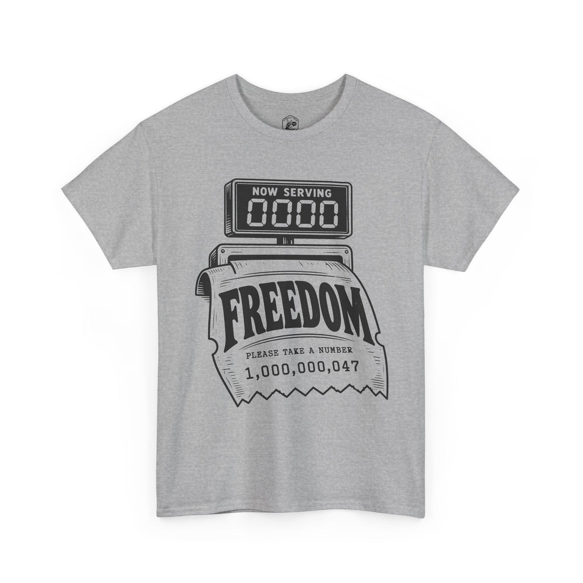 Freedom: Please Take a Number T-shirt – Donkey Talk graphic tee