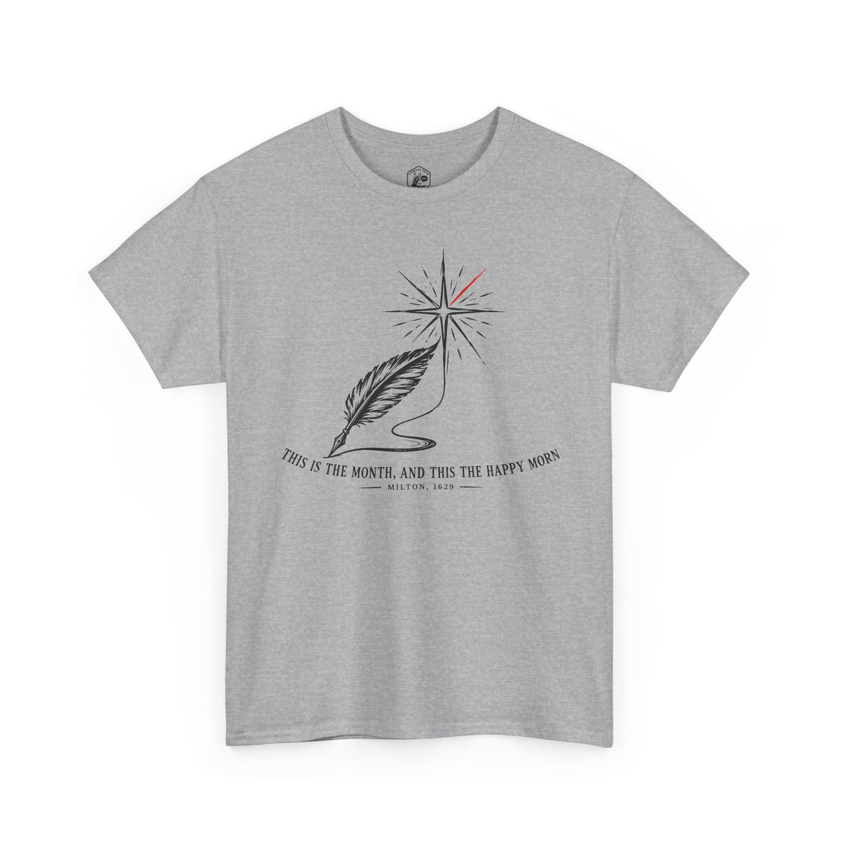 This Is the Month and This the Happy Morn T-shirt – Donkey Talk graphic tee