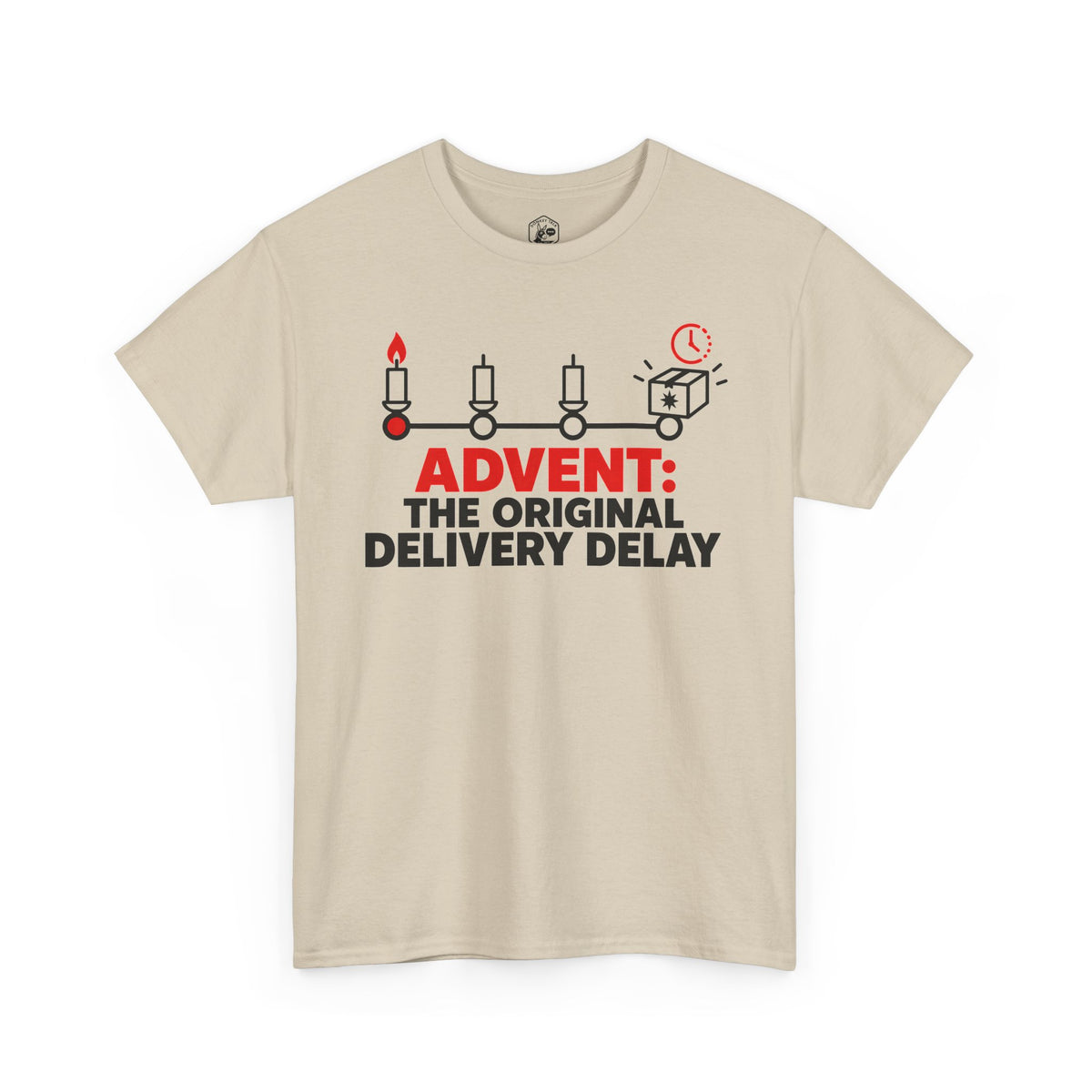 Advent The Original Delivery Delay T-shirt – Donkey Talk graphic tee