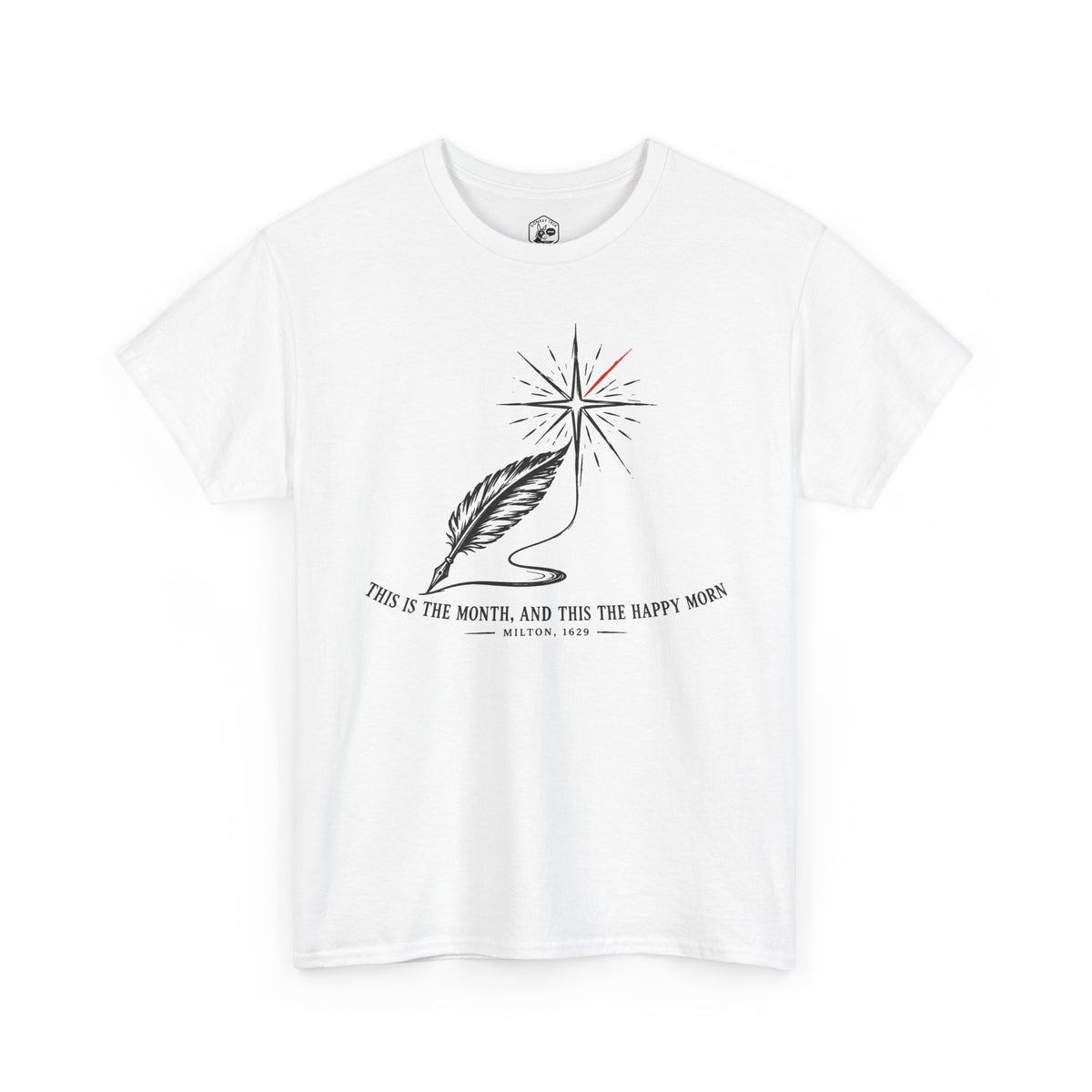 This Is the Month and This the Happy Morn T-shirt – Donkey Talk graphic tee