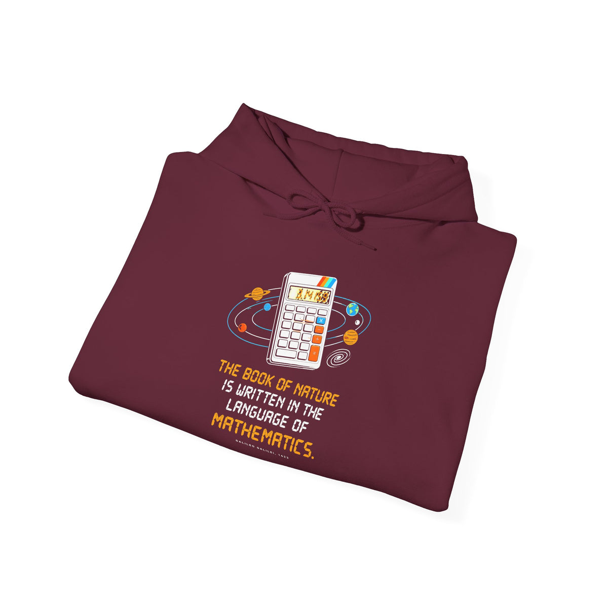 Galileo Book of Nature Calculator Hoodie | Language of Mathematics Hoodie