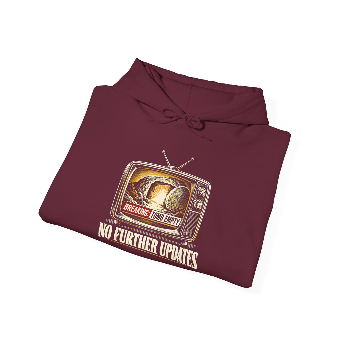 Breaking: Tomb Empty, No Further Updates Hoodie | Easter Funny Christian Hoodie