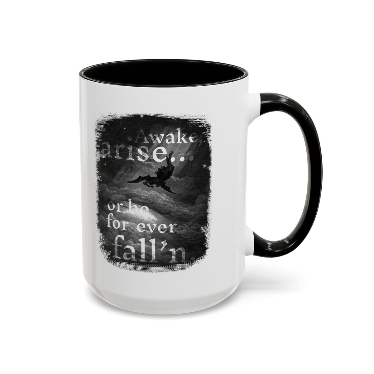 Inspirational Gothic Coffee Mug — "Awake Arise or Be Forever Fall'n" Accent Mug (11/15oz)