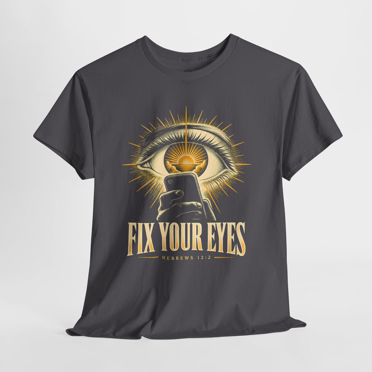 Fix Your Eyes Hebrews 12:2 T-shirt – Donkey Talk graphic tee