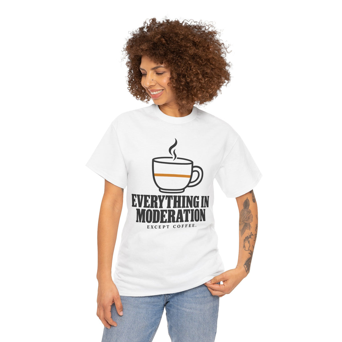 Everything in Moderation Except Coffee T-shirt – Donkey Talk graphic tee