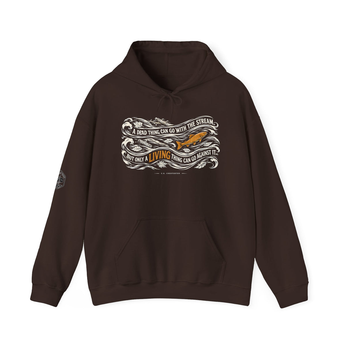 A Dead Thing Can Go With the Stream Hoodie | G.K. Chesterton Fish Hoodie