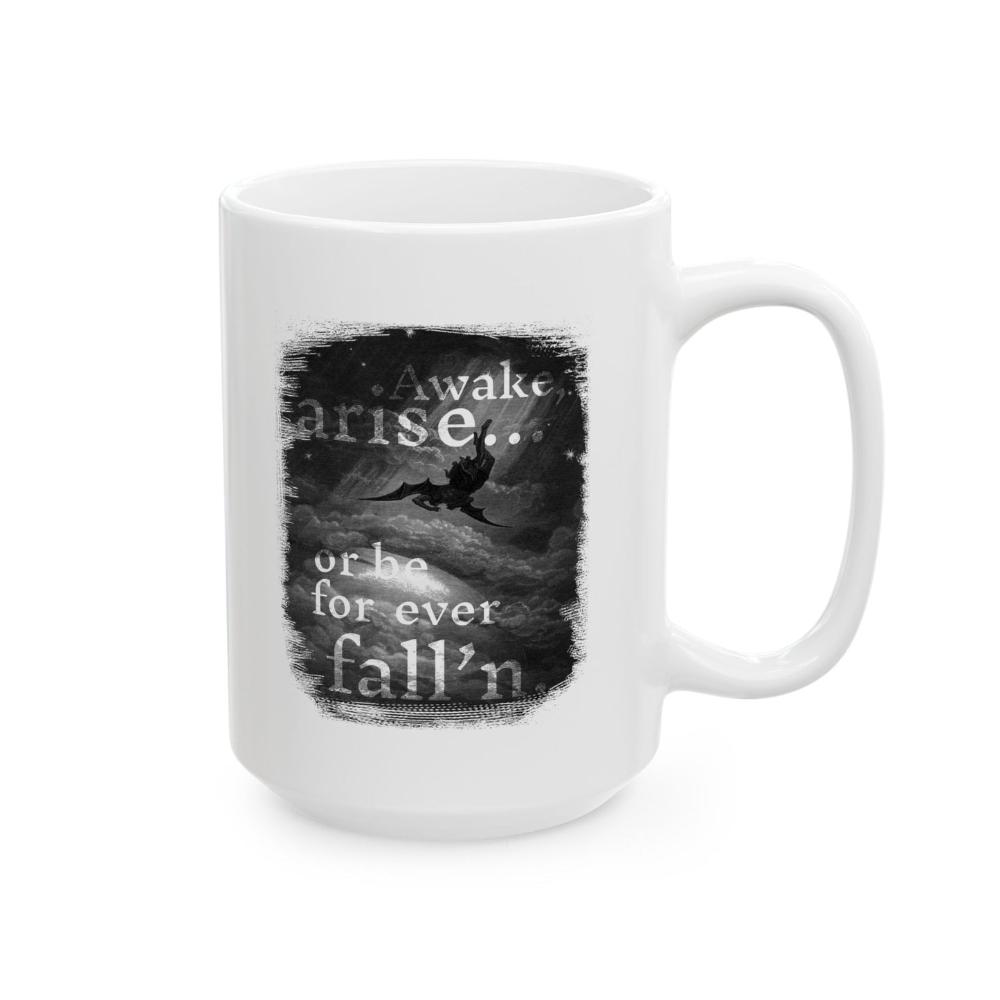 'Awake, Arise' Ceramic Mug - 11oz & 15oz