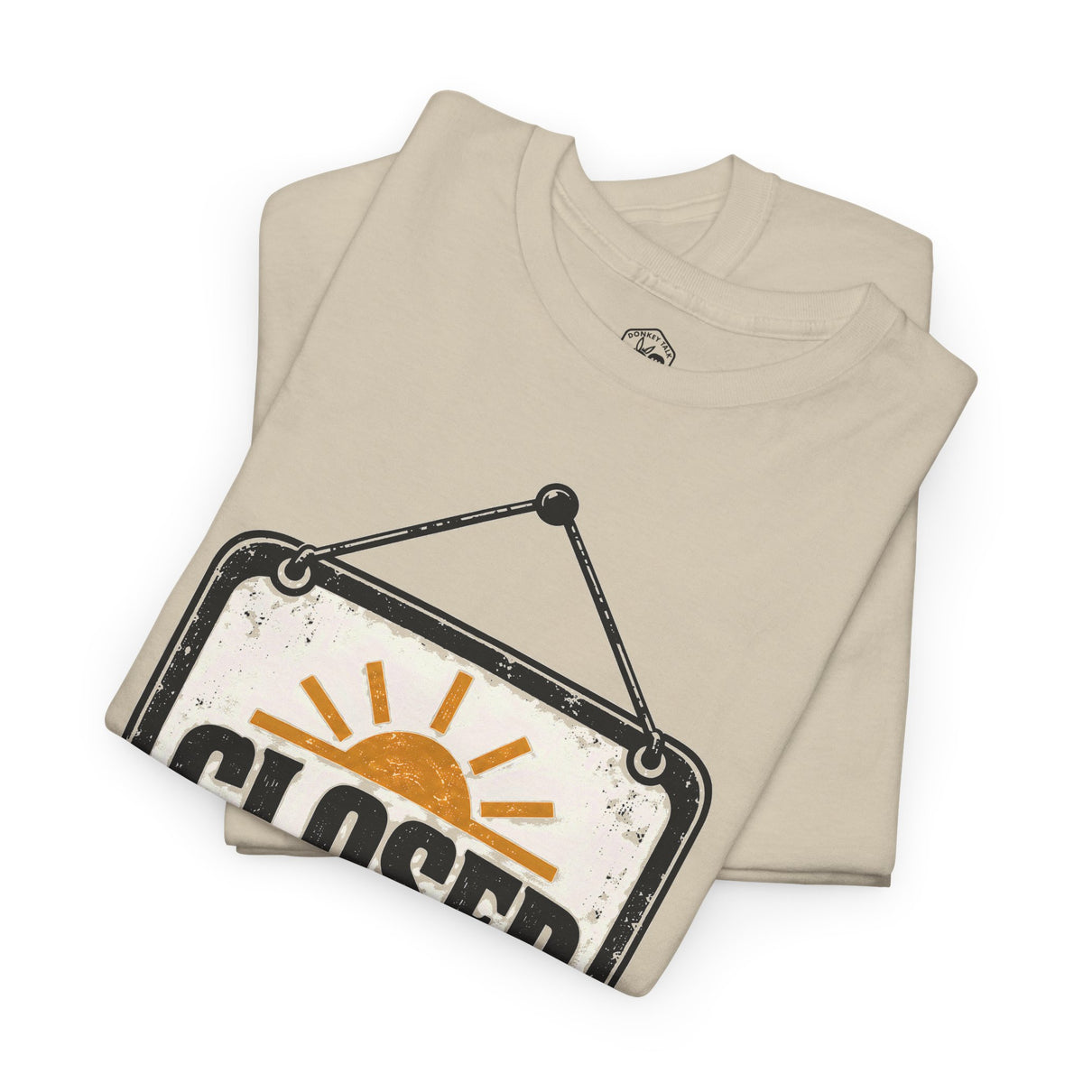 Six Days You Shall Labour T-shirt – Donkey Talk graphic tee