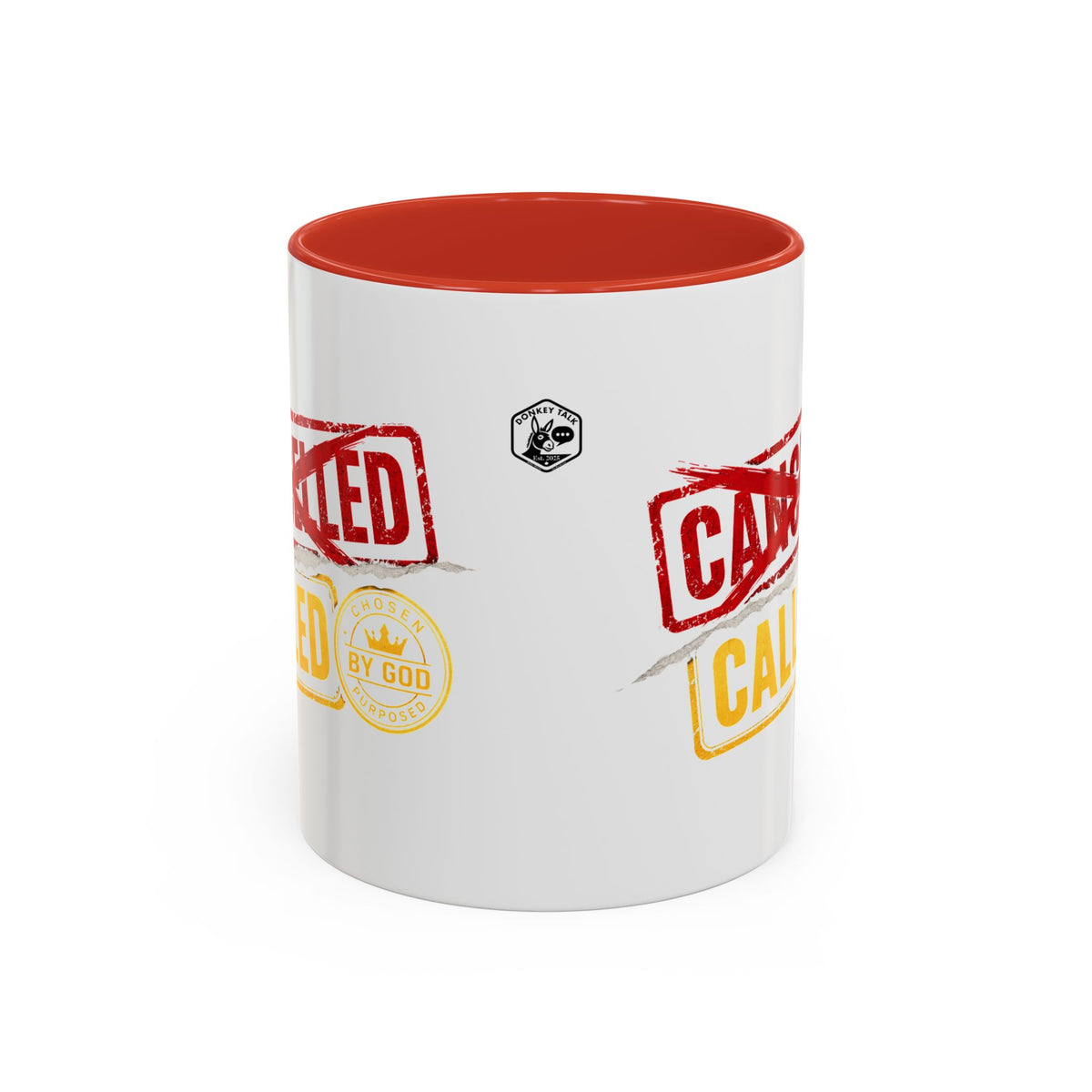 Called Not Cancelled coffee mug – Donkey Talk ceramic mug