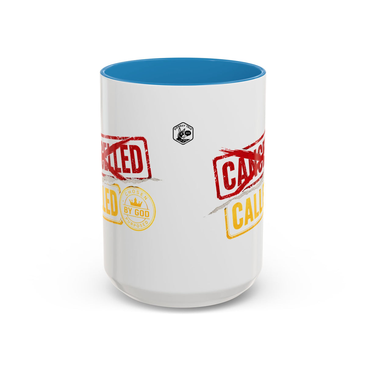 Called Not Cancelled coffee mug – Donkey Talk ceramic mug