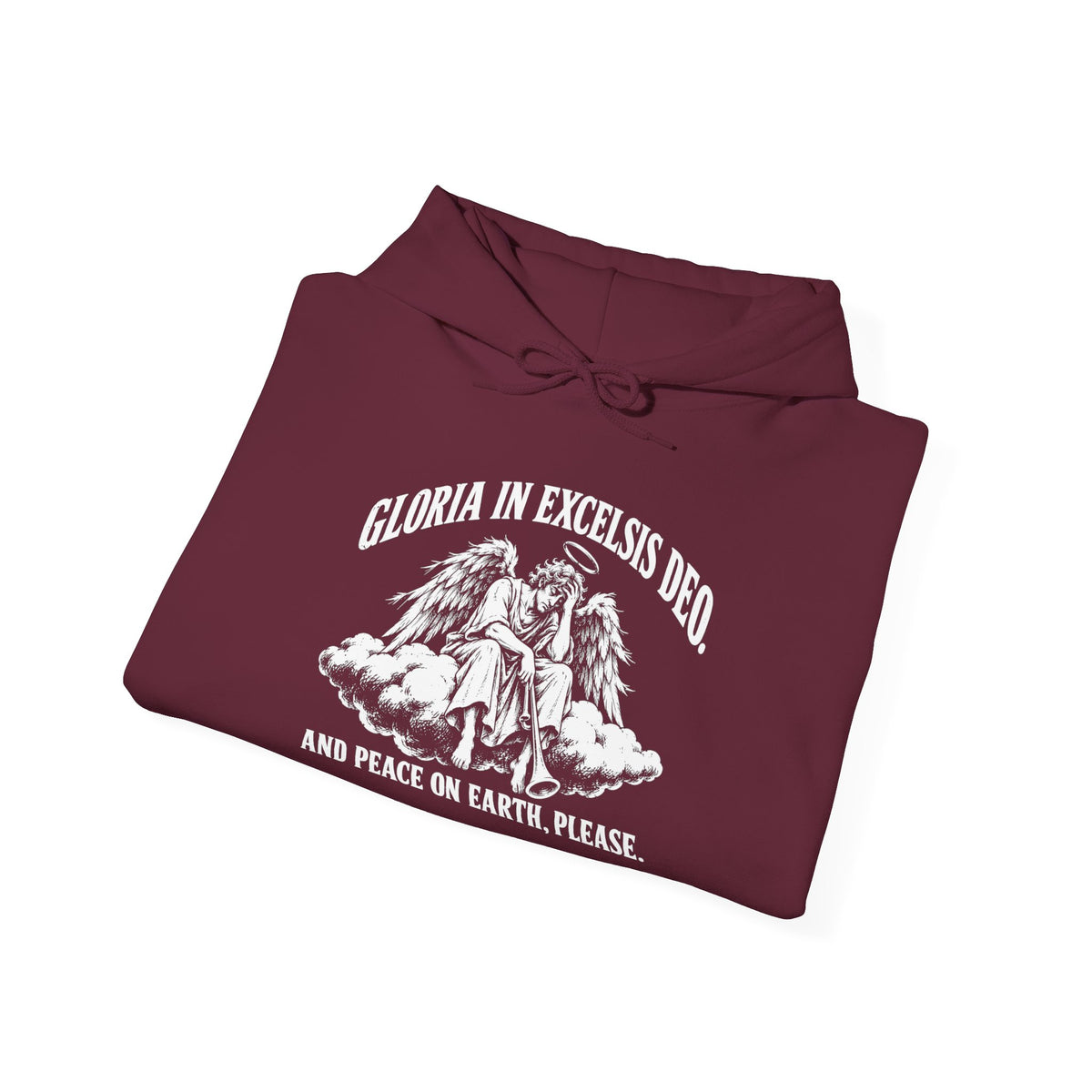 Gloria... Peace on Earth, Please Hoodie | Luke 2:14 Funny Christmas Christian Hoodie