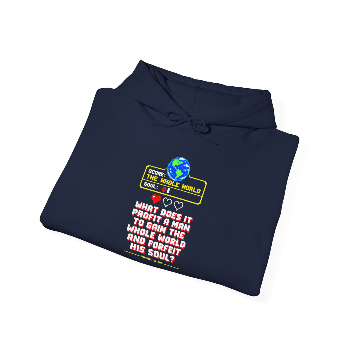 Gain the World Arcade High Score Hoodie | Mark 8:36 Retro Gamer Hoodie