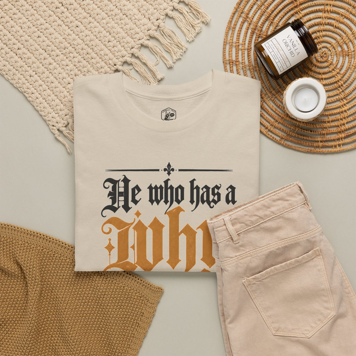 He Who Has a Why to Live For T-shirt – Donkey Talk graphic tee
