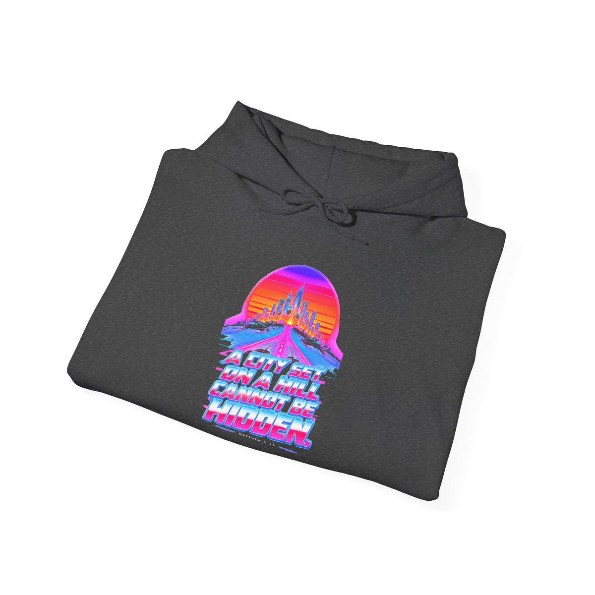A City on a Hill Synthwave Hoodie | Matthew 5:14 Retro Hoodie