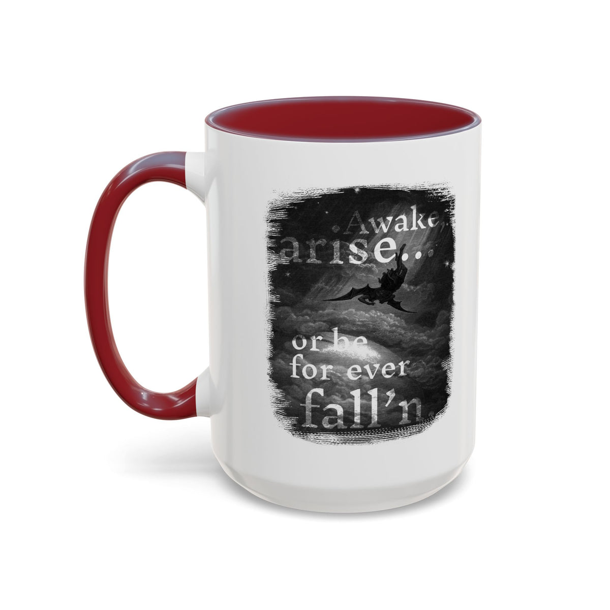 Inspirational Gothic Coffee Mug — "Awake Arise or Be Forever Fall'n" Accent Mug (11/15oz)