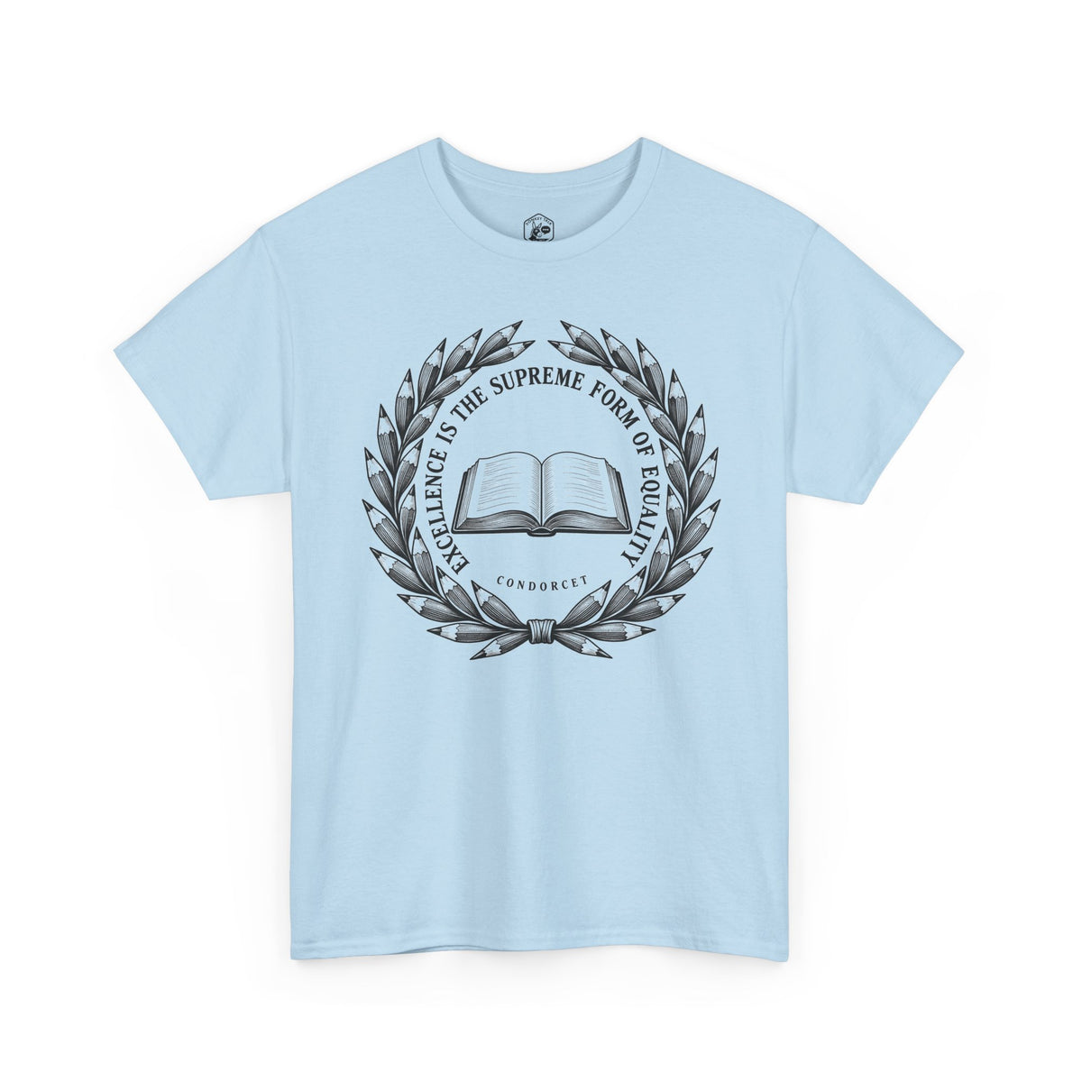 Excellence Is the Supreme Form of Equality T-shirt – Donkey Talk graphic tee