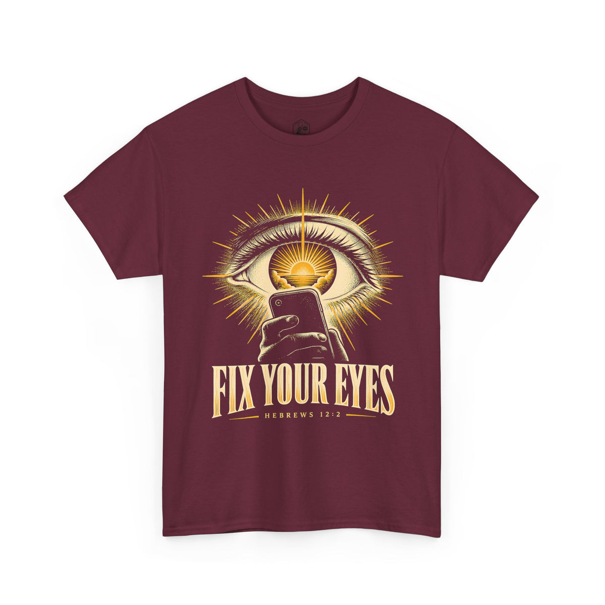 Fix Your Eyes Hebrews 12:2 T-shirt – Donkey Talk graphic tee