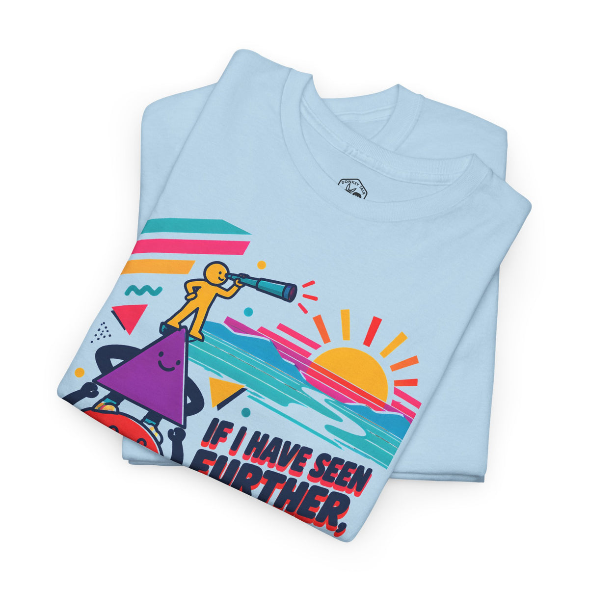 Newton Shoulders of Giants T-shirt – Donkey Talk graphic tee