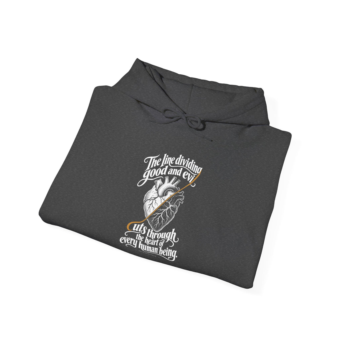 Every Human Heart Divided Hoodie | Solzhenitsyn Good and Evil Quote Hoodie