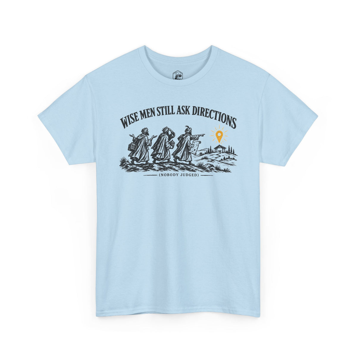 Wise Men Still Ask Directions T-shirt – Donkey Talk graphic tee