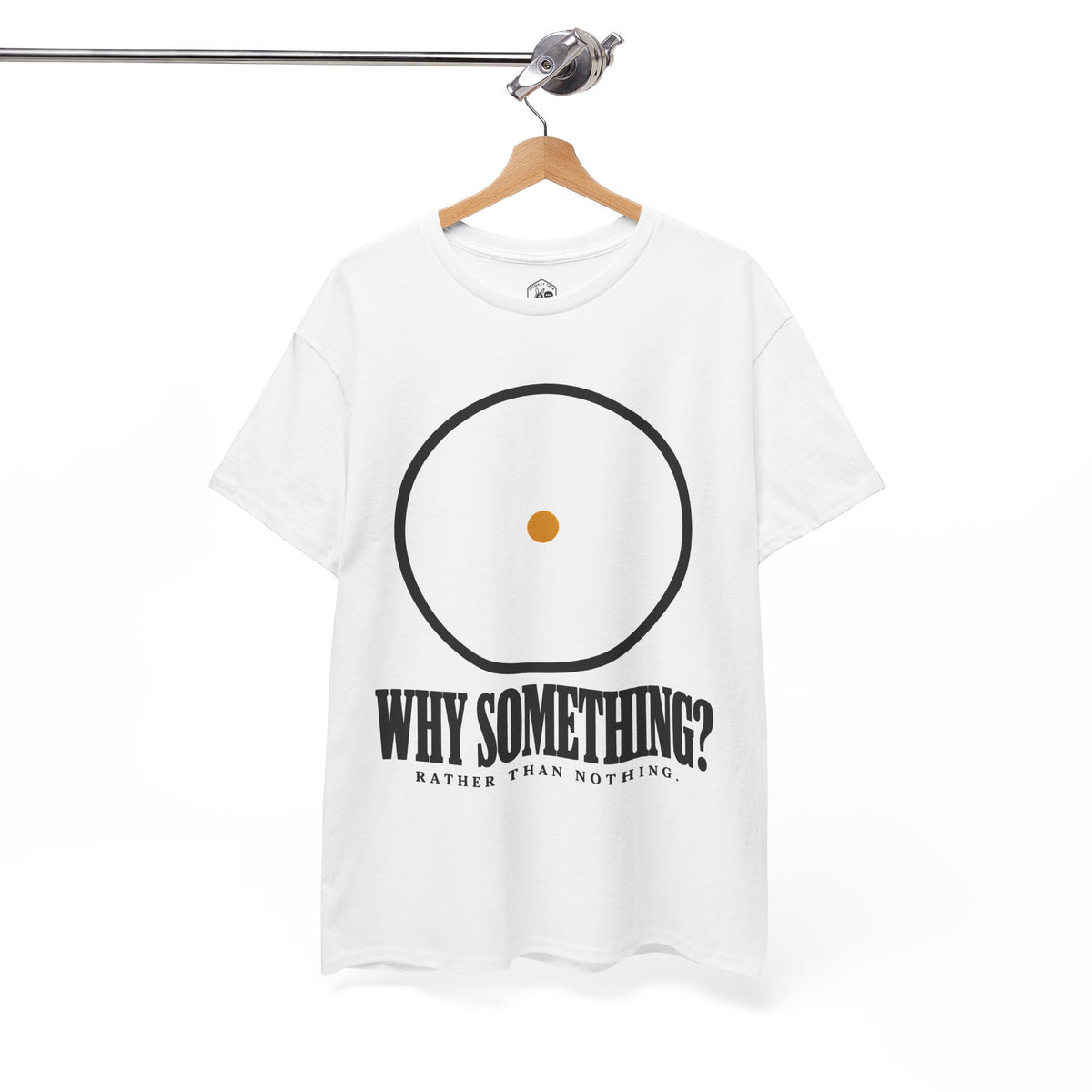 Why Something? Rather Than Nothing Circle T-shirt – Donkey Talk graphic tee