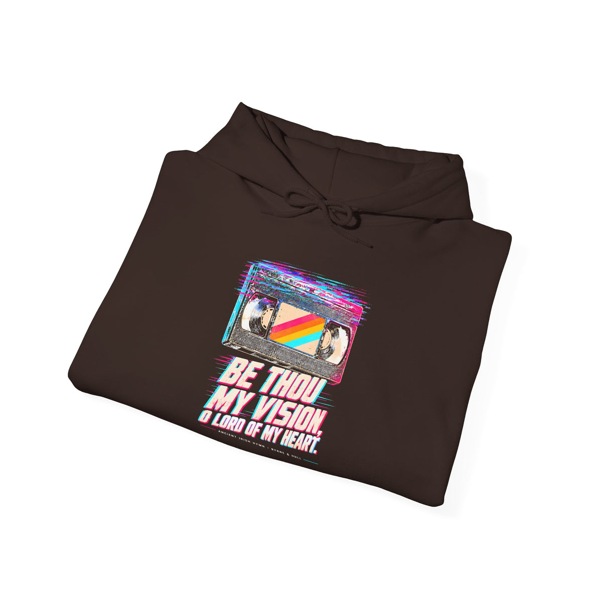Be Thou My Vision VHS Hoodie | Ancient Irish Hymn Retro Tape Hoodie