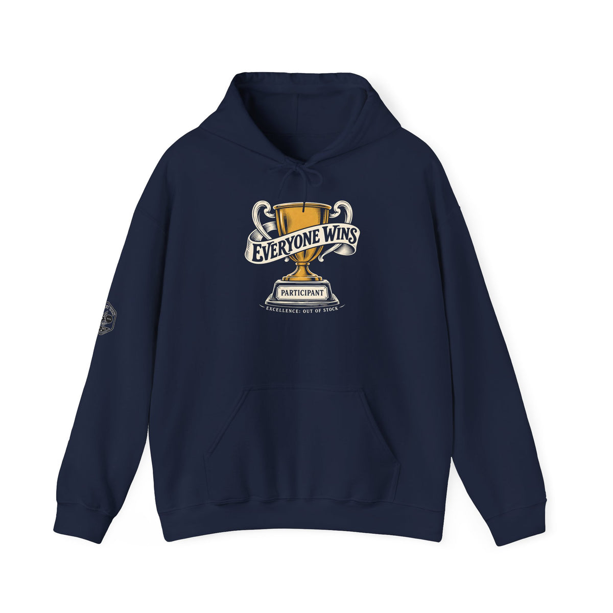 Everyone Wins: Participant Trophy Hoodie | Funny Philosophy Hoodie