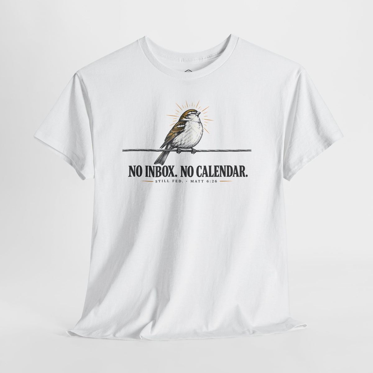 No Inbox No Calendar Still Fed T-shirt – Donkey Talk graphic tee
