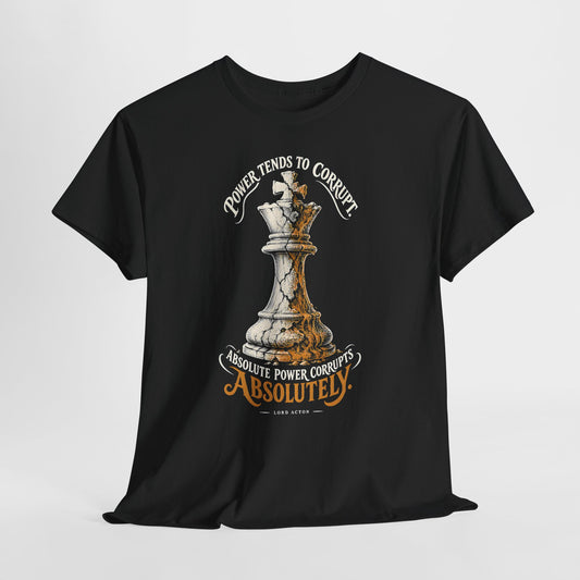 Power Tends to Corrupt Cracked Chess King T-shirt – Donkey Talk graphic tee