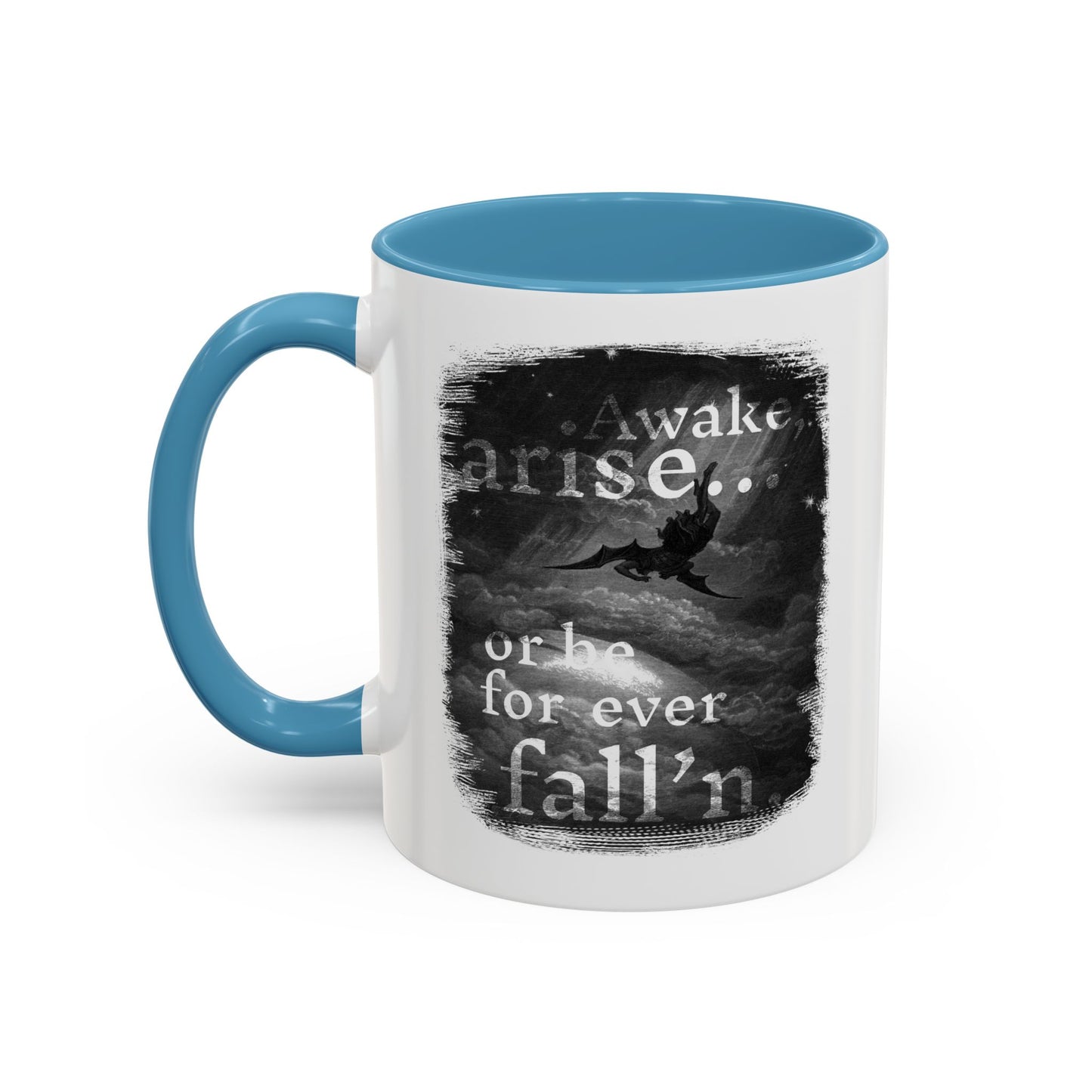 Inspirational Gothic Coffee Mug — "Awake Arise or Be Forever Fall'n" Accent Mug (11/15oz)