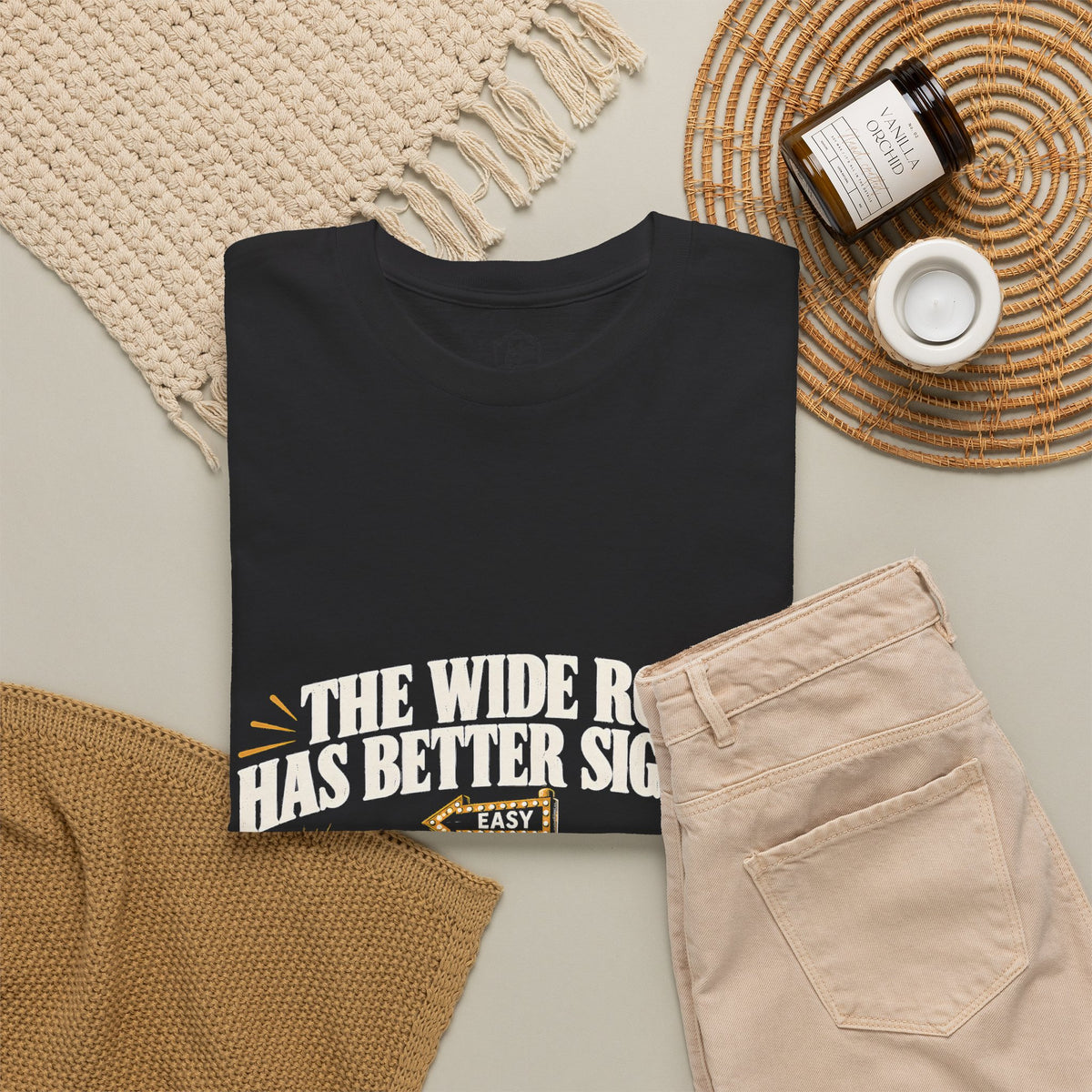 The Wide Road Has Better Signage T-Shirt | Matthew 7:13-14 Funny Christian Tee