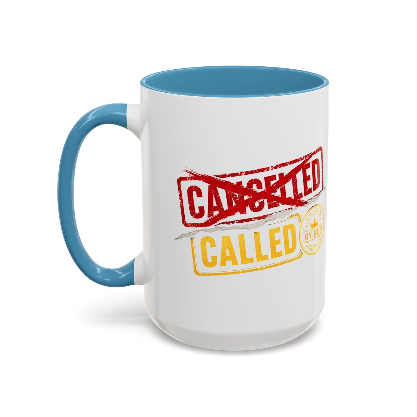 Called Not Cancelled Coffee Mug — Inspirational Christian Accent Mug
