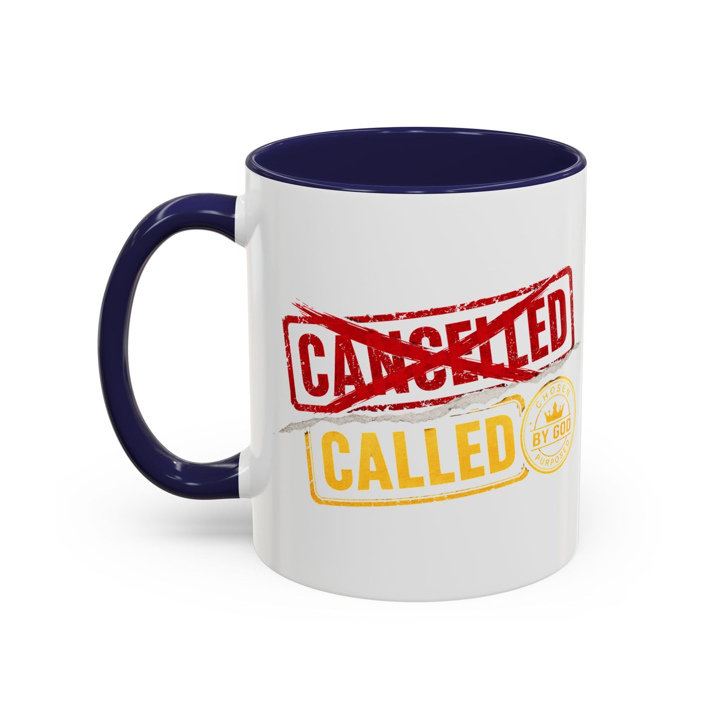 Called Not Cancelled Coffee Mug — Inspirational Christian Accent Mug