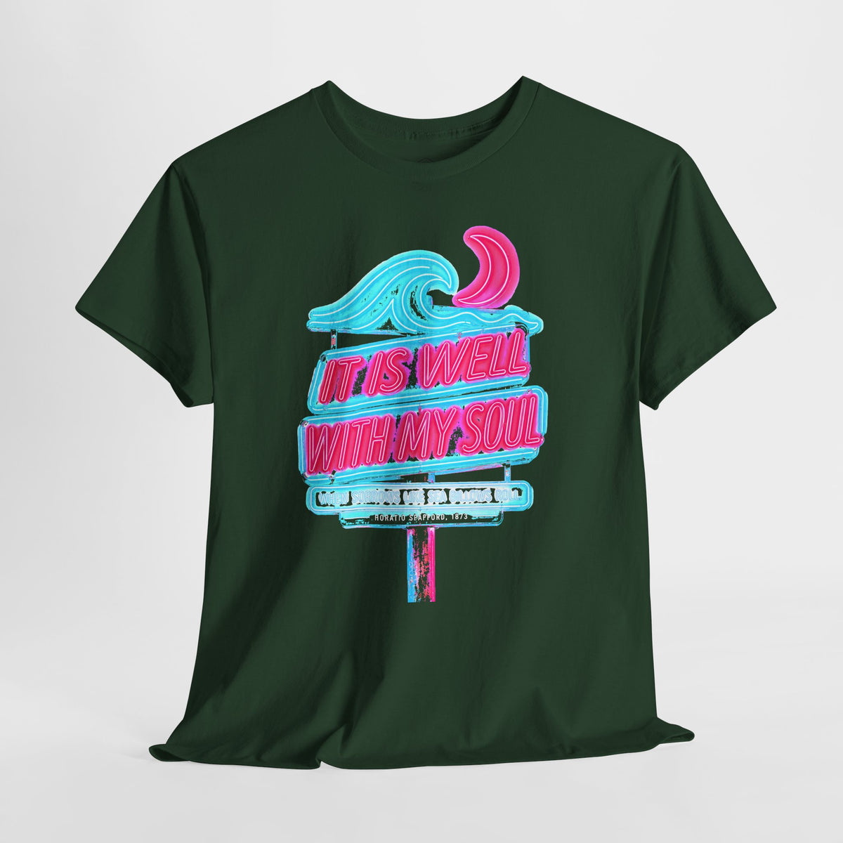 It Is Well With My Soul Neon Sign T-shirt – Donkey Talk graphic tee