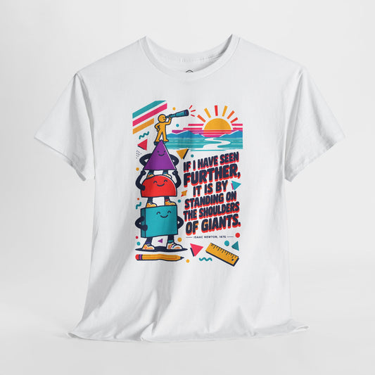 Newton Shoulders of Giants T-shirt – Donkey Talk graphic tee