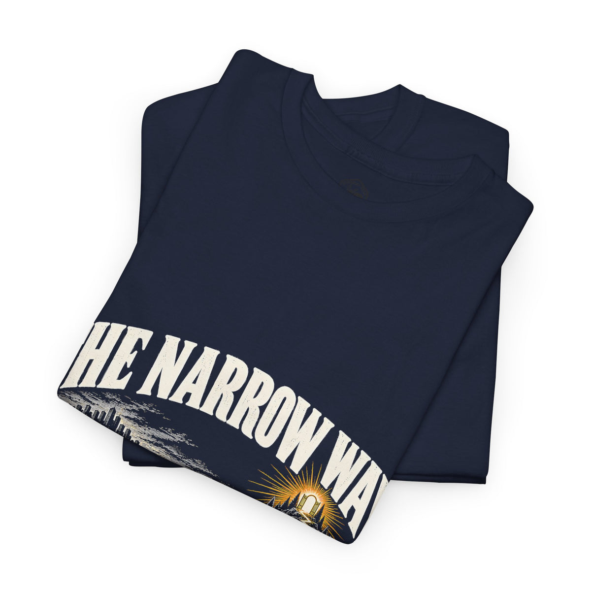 The Narrow Way T-Shirt | Matthew 7:14 Christian Graphic Tee