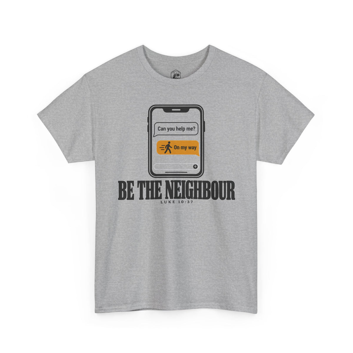 Be the Neighbour Can You Help Me T-shirt – Donkey Talk graphic tee