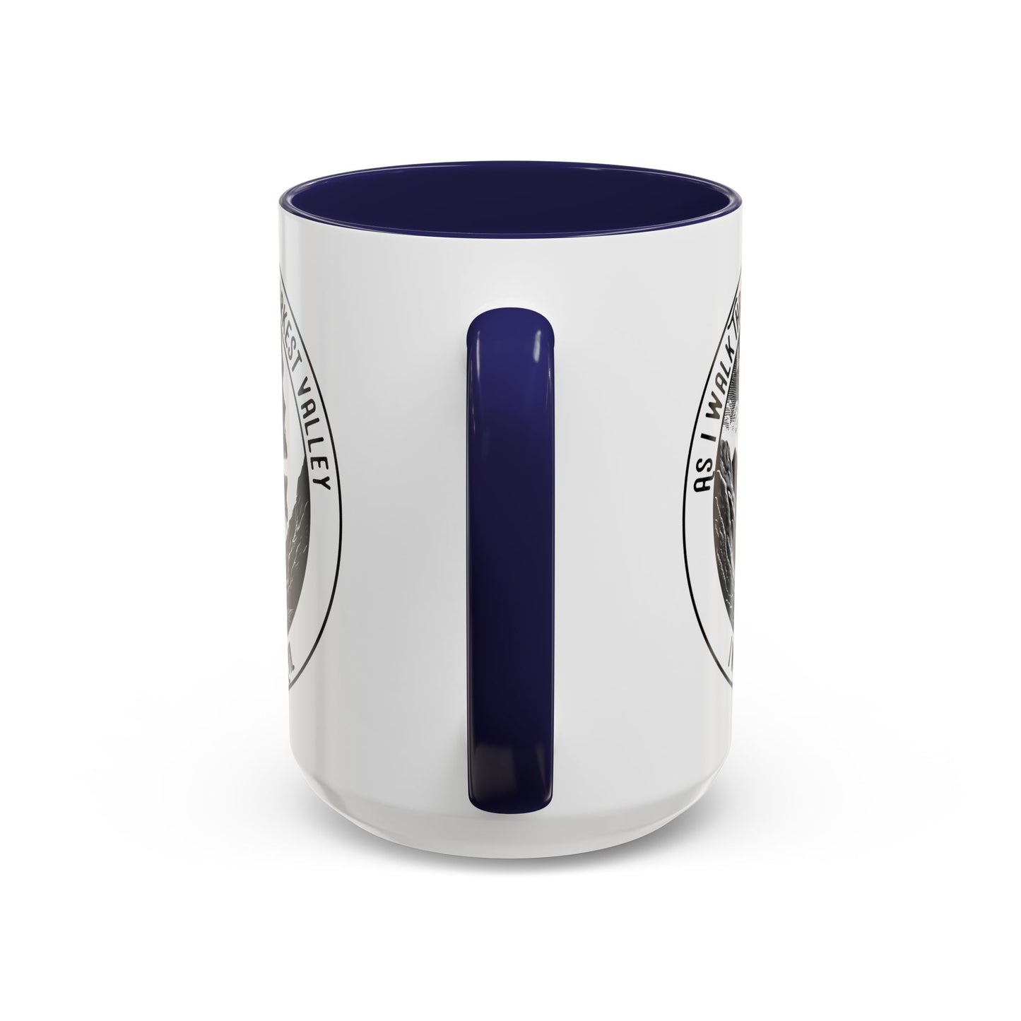 Skull Valley Coffee Mug — “As I Walk Through the Darkest Valley I Will Fear No Evil” 11/15oz