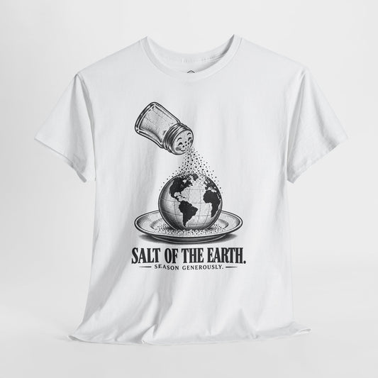 Salt of the Earth, Season Generously - Donkey Talk faith and reason unisex T-shirt