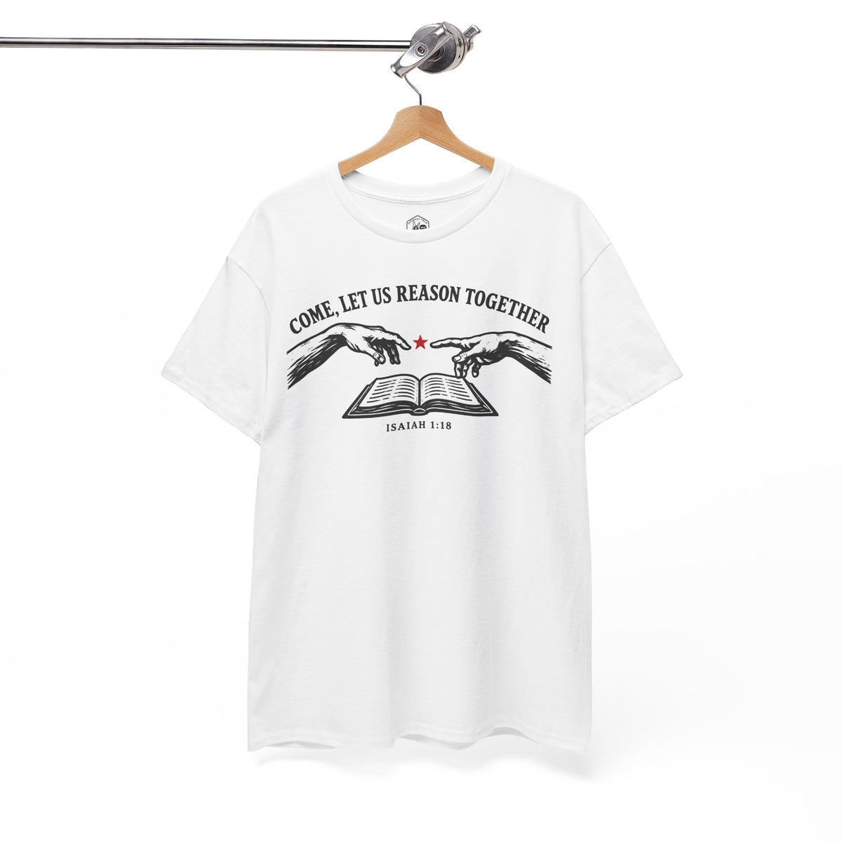 Come Let Us Reason Together Isaiah 1:18 T-shirt – Donkey Talk graphic tee