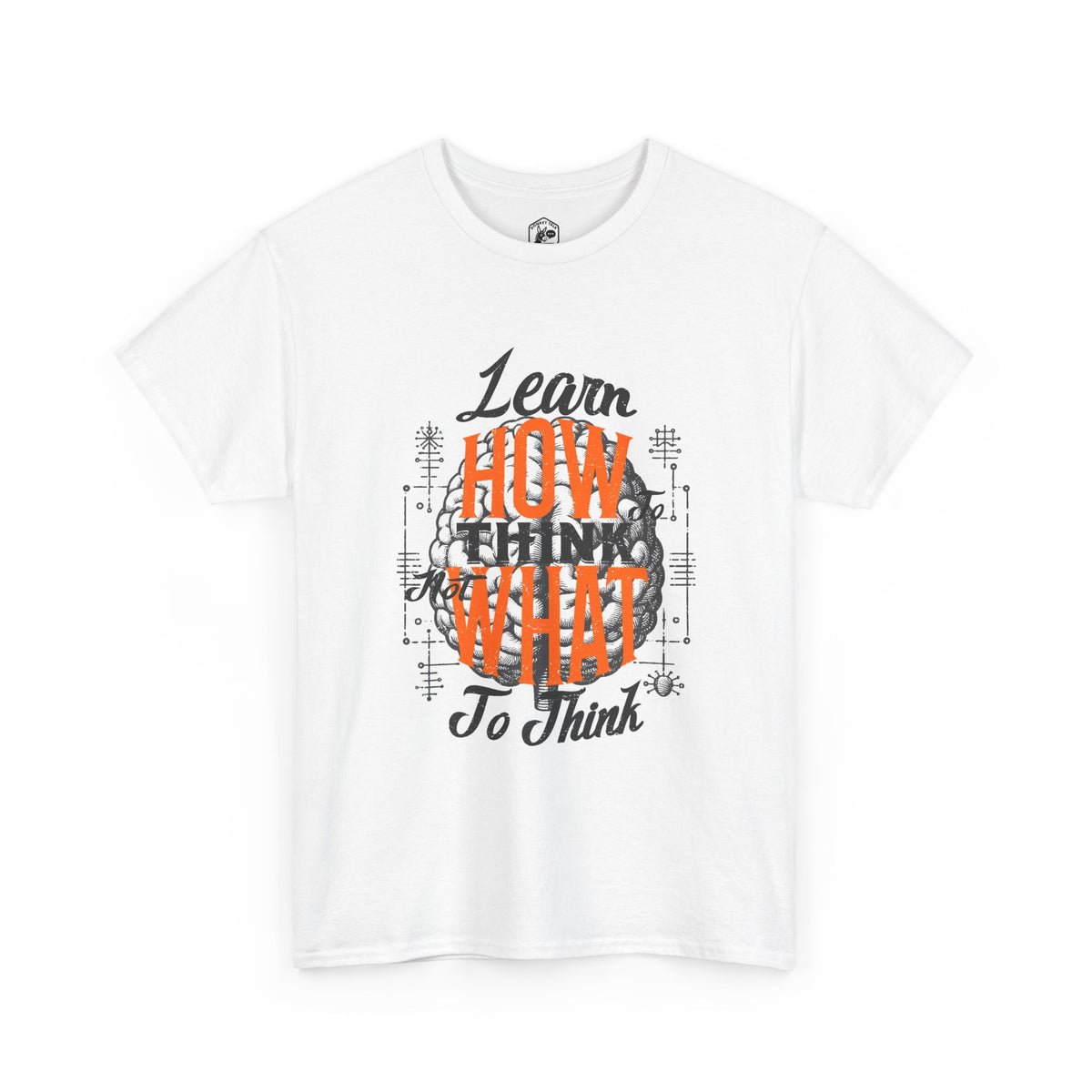 Learn How to Think Motivational T-Shirt | Graphic Tee