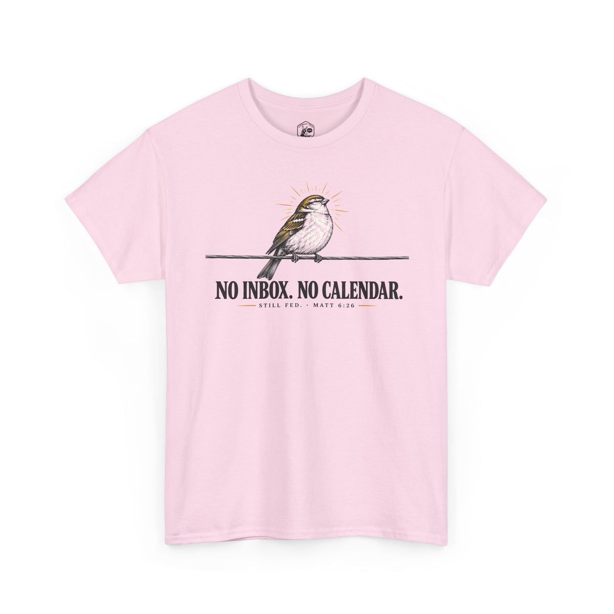 No Inbox No Calendar Still Fed T-shirt – Donkey Talk graphic tee