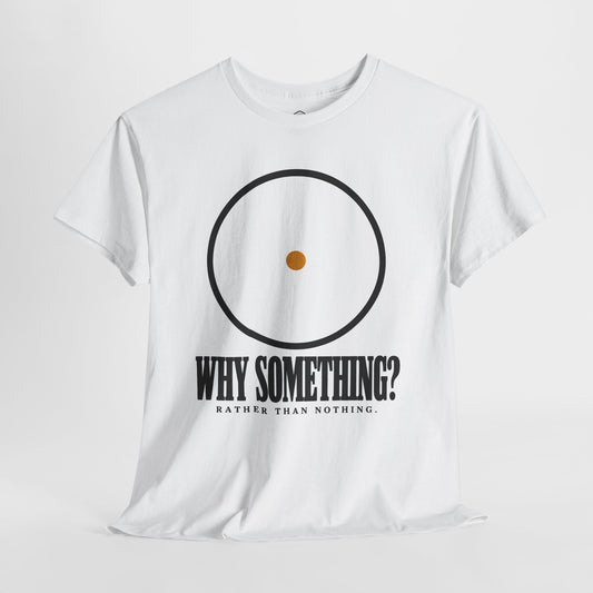 Why Something? Rather Than Nothing. Circle - Donkey Talk faith and reason unisex T-shirt