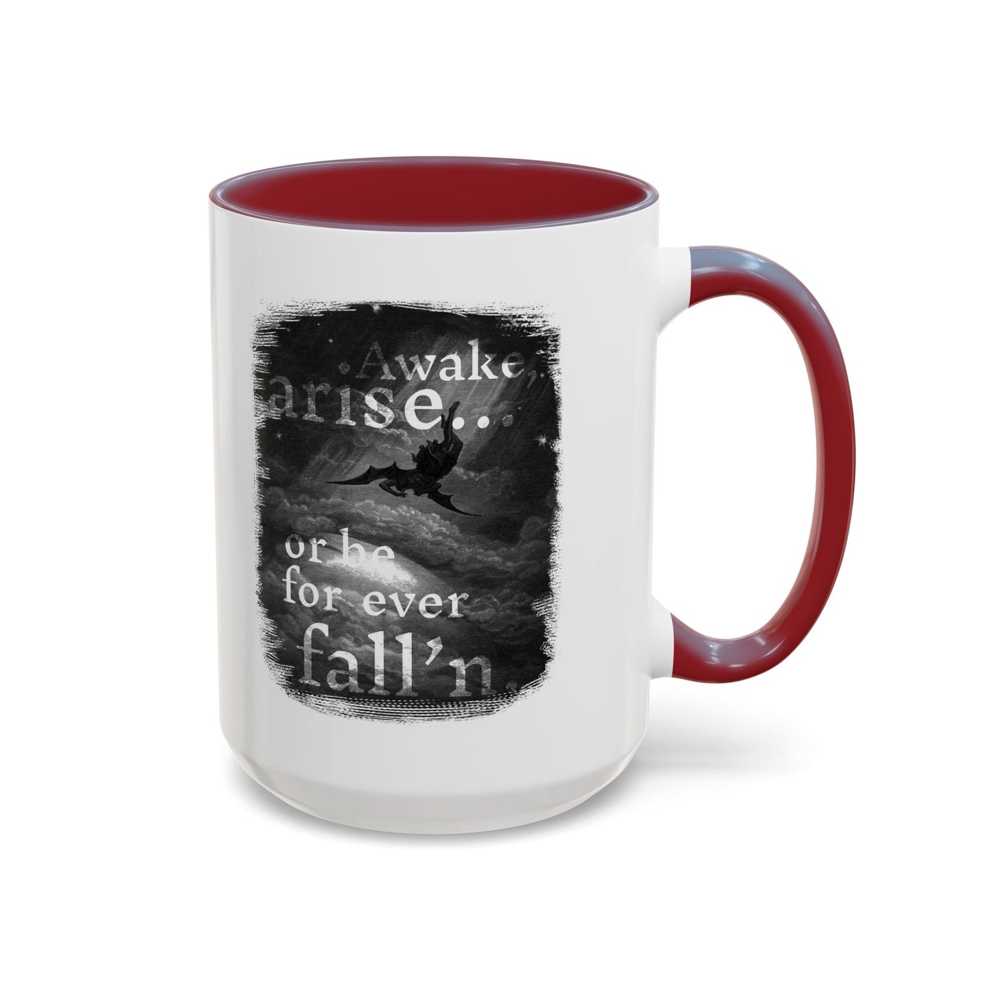 Inspirational Gothic Coffee Mug — "Awake Arise or Be Forever Fall'n" Accent Mug (11/15oz)