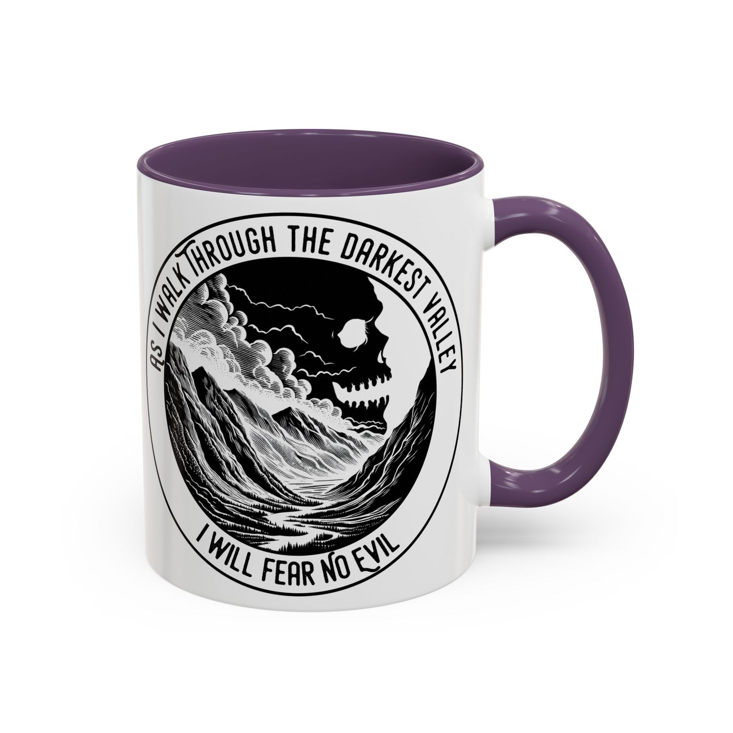 Skull Valley Coffee Mug — “As I Walk Through the Darkest Valley I Will Fear No Evil” 11/15oz