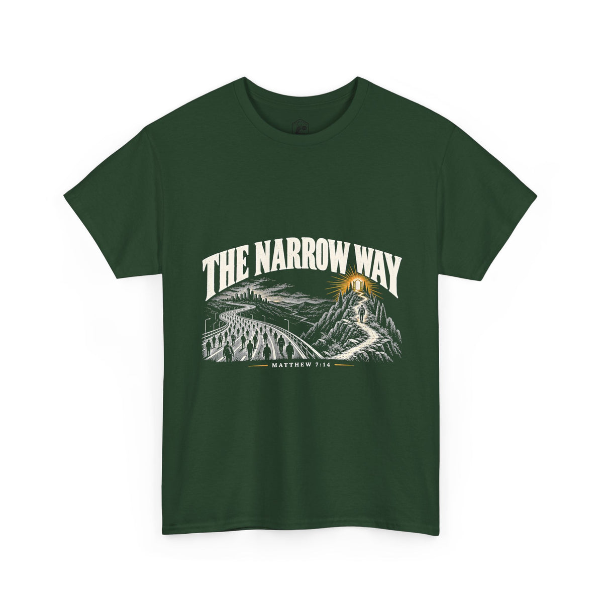 The Narrow Way T-Shirt | Matthew 7:14 Christian Graphic Tee