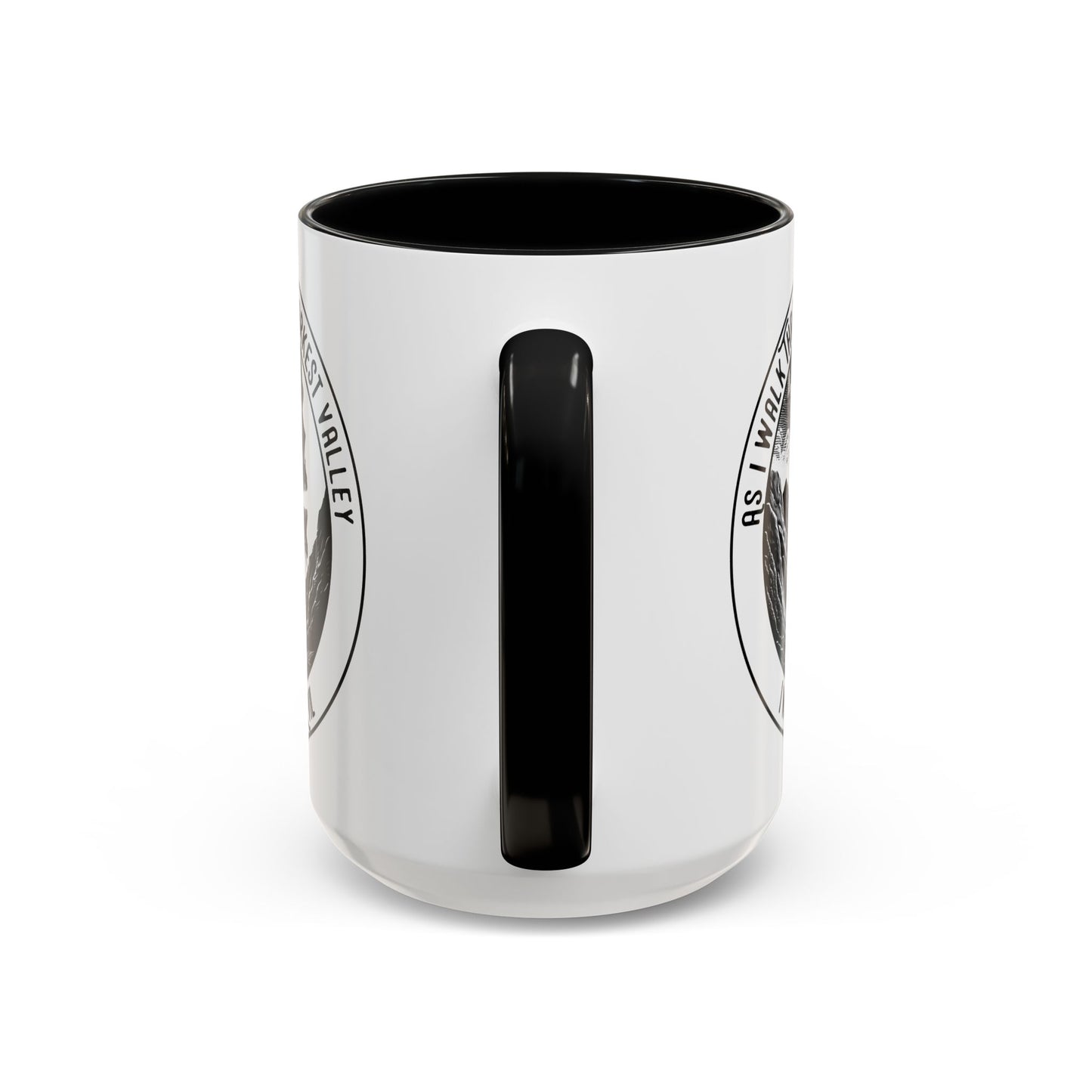 Skull Valley Coffee Mug — “As I Walk Through the Darkest Valley I Will Fear No Evil” 11/15oz